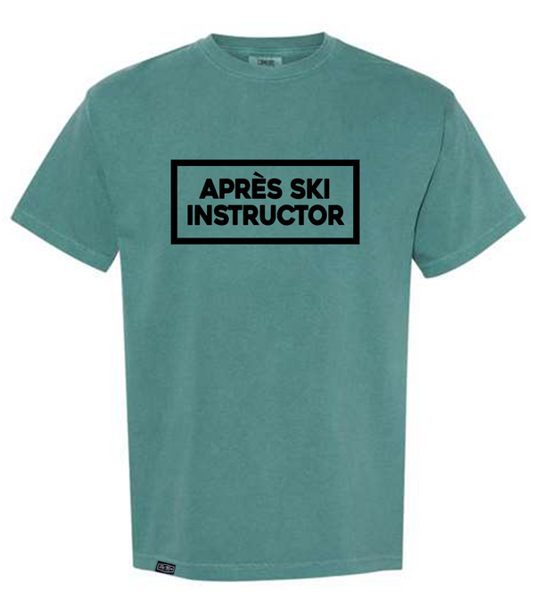 COMFORT COLORS TSHIRT - APRES SKI INSTRUCTOR