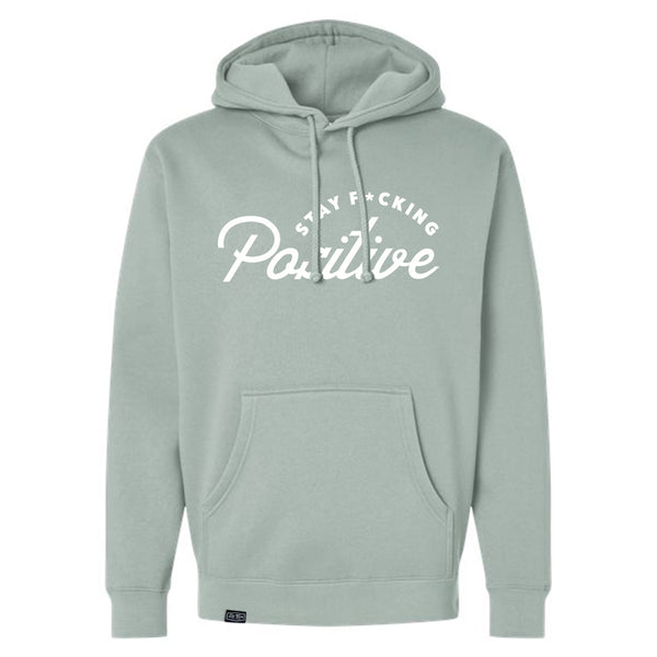 THE HOODIE 2.0 - Stay F*cking Positive