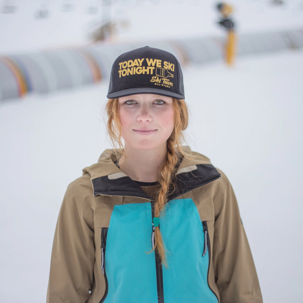 TODAY WE SKI, TONIGHT WHISKY