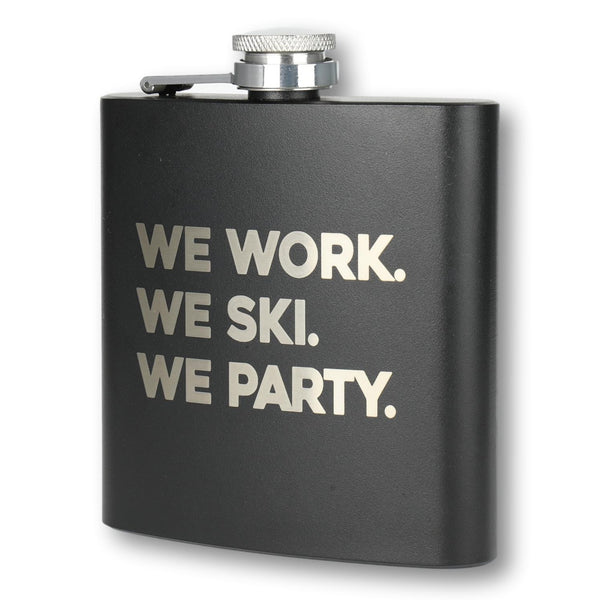 Flask - WE WORK, WE SKI, WE PARTY