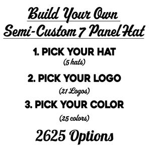Semi Custom 7 Panel Hat